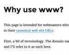 Why Use Www?